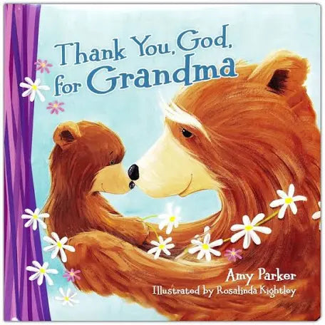 Thank You God For Grandma