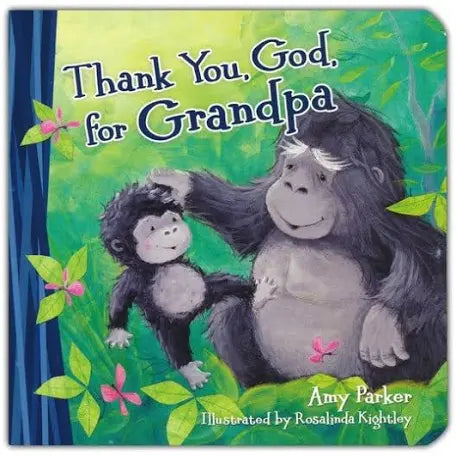 Thank You God For Grandpa