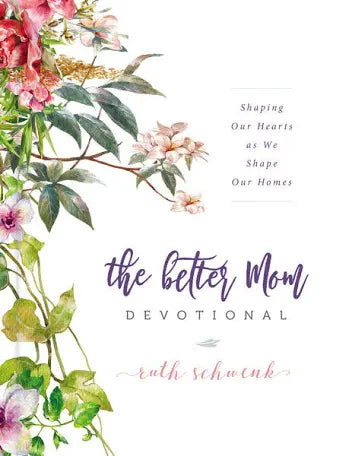 Better Mom Devotional