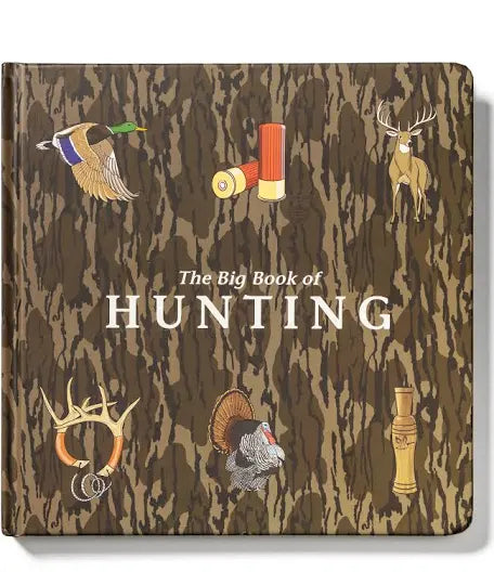 Mossy Oak Big Book of Hunting