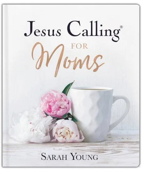 Jesus Calling For Moms