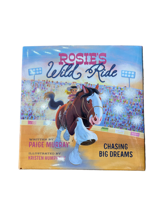 Rosie’s Wild Ride