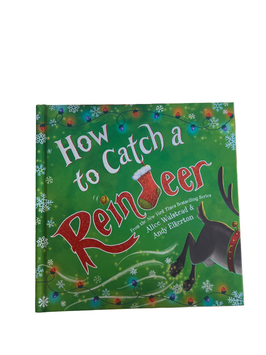 How to Catch a Reindeer